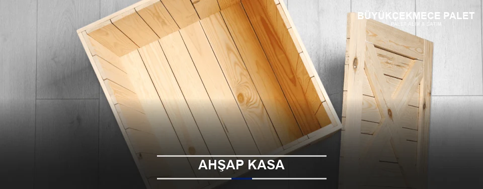 Ahşap Kasa