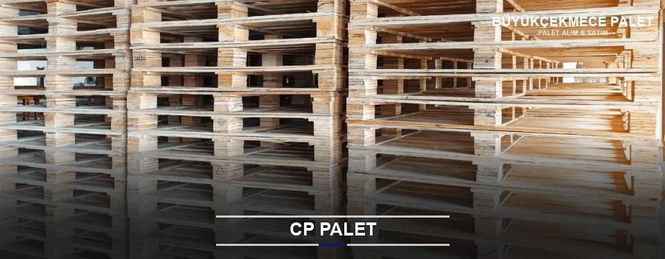 Büyükçekmece CP Palet Tedariği