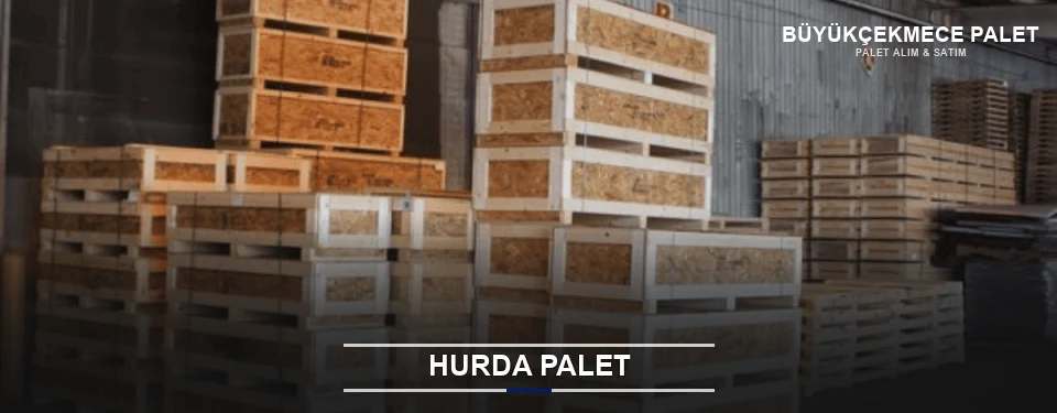 Büyükçekmece Hurda Ahşap Palet
